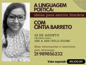 MINICURSO MENTORIA - A LINGUAGEM PO�TICA - IDEIAS PARA ESCRITA LITER�RIA COM CINTIA BARRETO 